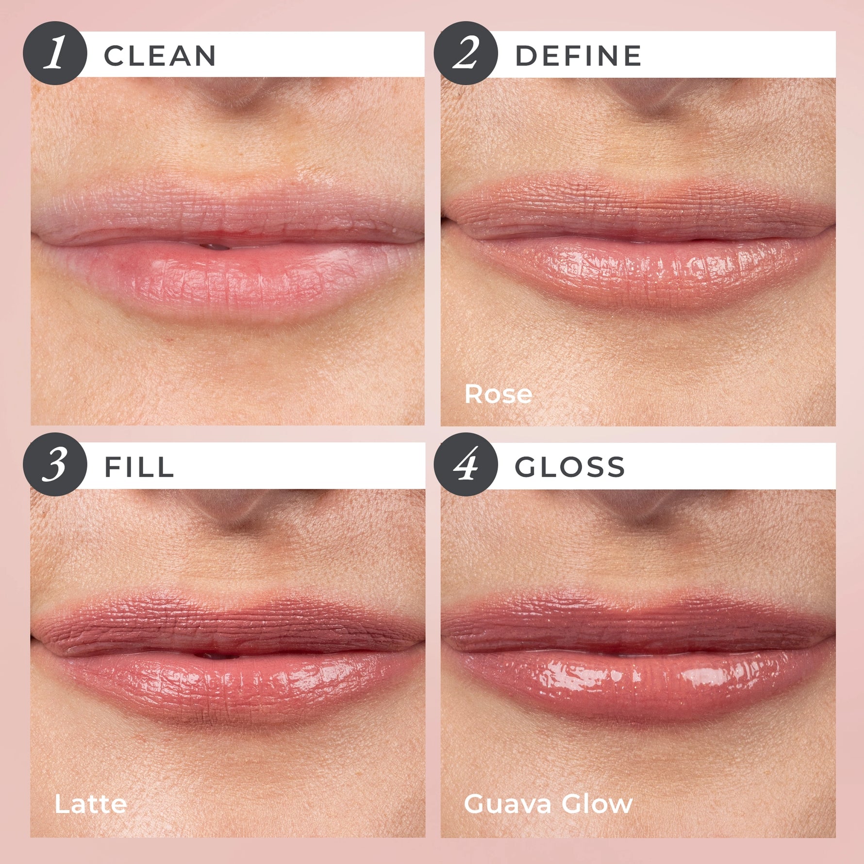Silky Sculpt in Rose Latte - Applications Steps of Clean, Define, Fill, and Gloss 