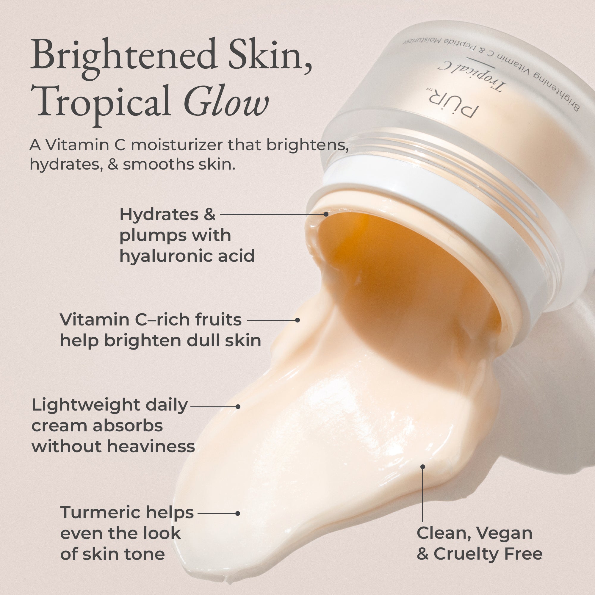 Tropical C Brightening Vitamin C & Peptide Moisturizer – PÜR Beauty
